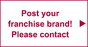 Post your franchise brand! Please contact